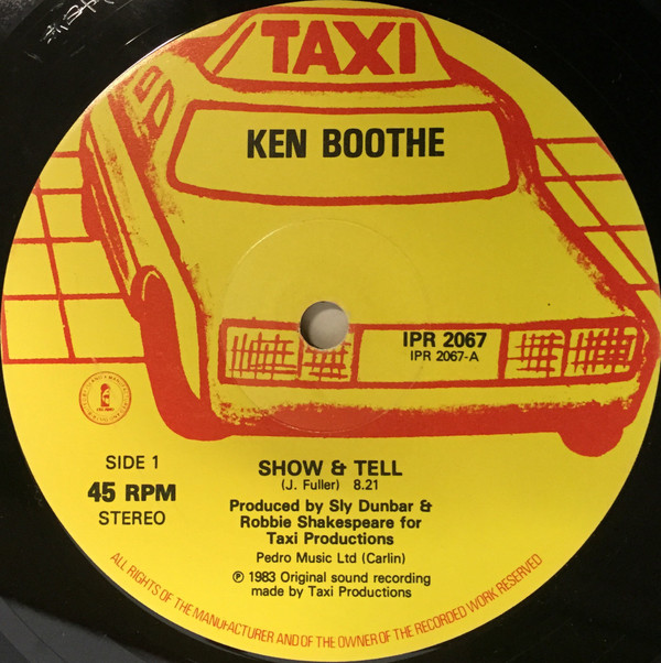 Ken Boothe / Sly & Robbie - Show & Tell / Rain From The Skies / You Have Caught Me (12", Single) (Very Good Plus (VG+))