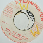 Ed Robinson - Chill Out And Gwan (7") (Very Good Plus (VG+))