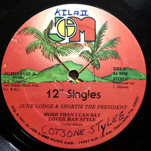 June Lodge & Shorty The President - More Than I Can Say / Lover Man Skank (12") (Very Good Plus (VG+))