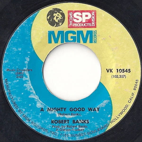 Robert Banks - A Mighty Good Way / Smile (7", Single, RE, Sty) (Near Mint (NM or M-))