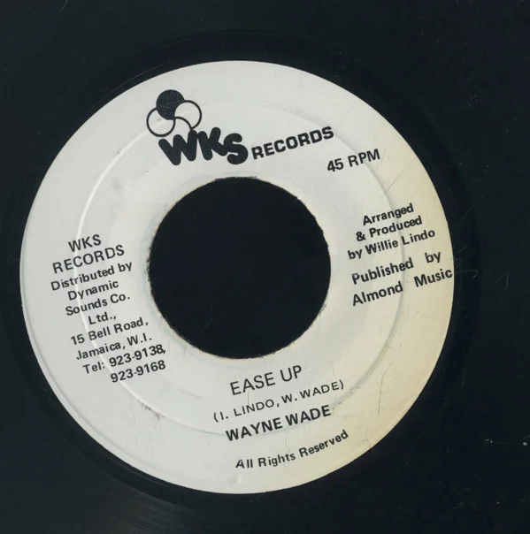 Wayne Wade - Ease Up (7") (Very Good Plus (VG+))
