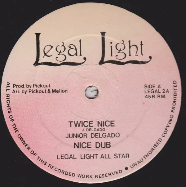 Junior Delgado / Legal Light All Star - Twice Nice / Nice Dub  (12") (Very Good Plus (VG+))