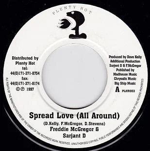 Freddie McGregor, Sarjant D - Spread Love (All Around) (7") (Very Good Plus (VG+))